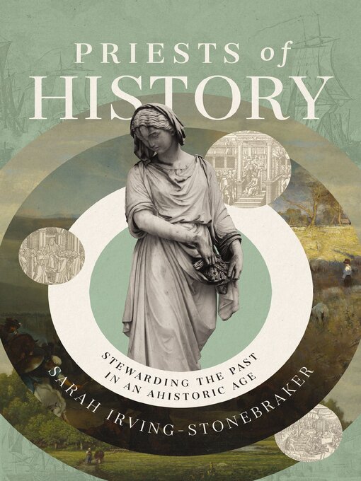 Title details for Priests of History by Sarah Irving-Stonebraker - Available